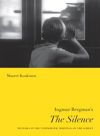 book: Ingmar Bergman's The Silence