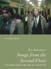 book: Roy Andersson’s “Songs from the Second Floor”