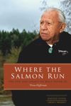 Where the Salmon Run