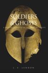 Soldiers and Ghosts