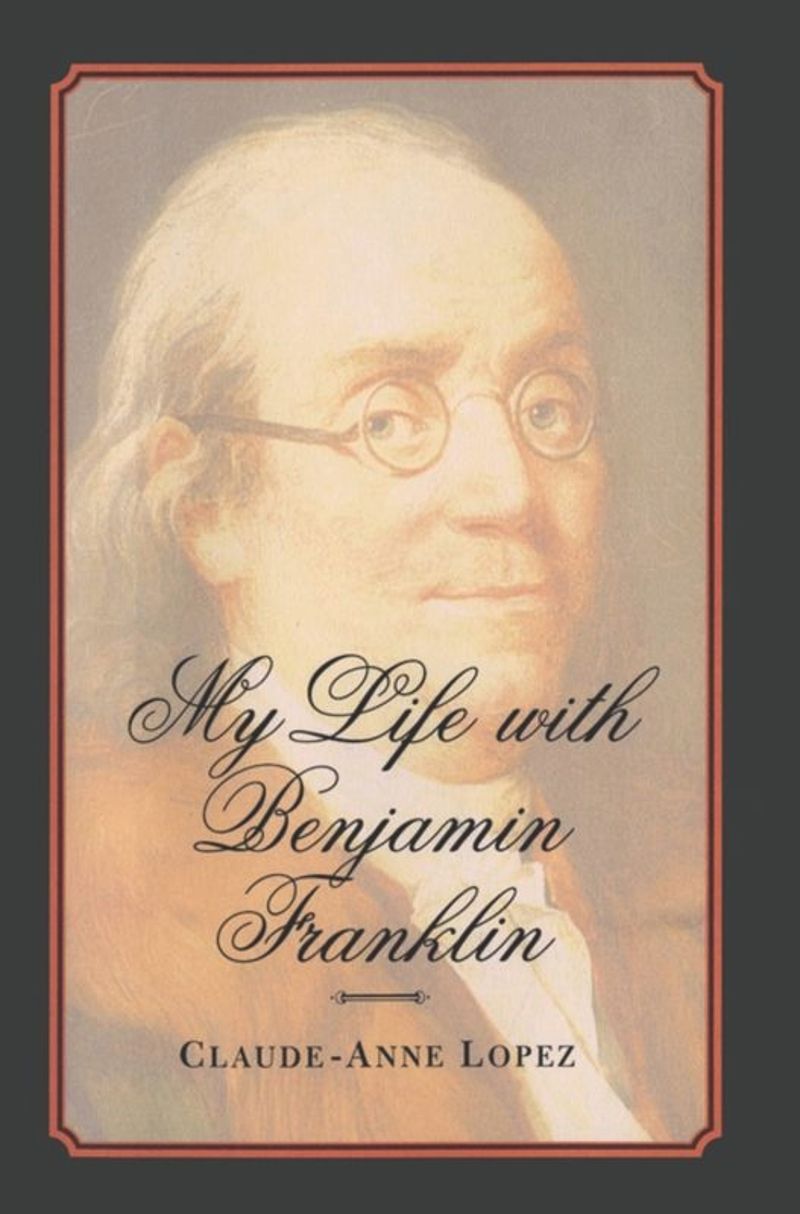 book: My Life with Benjamin Franklin