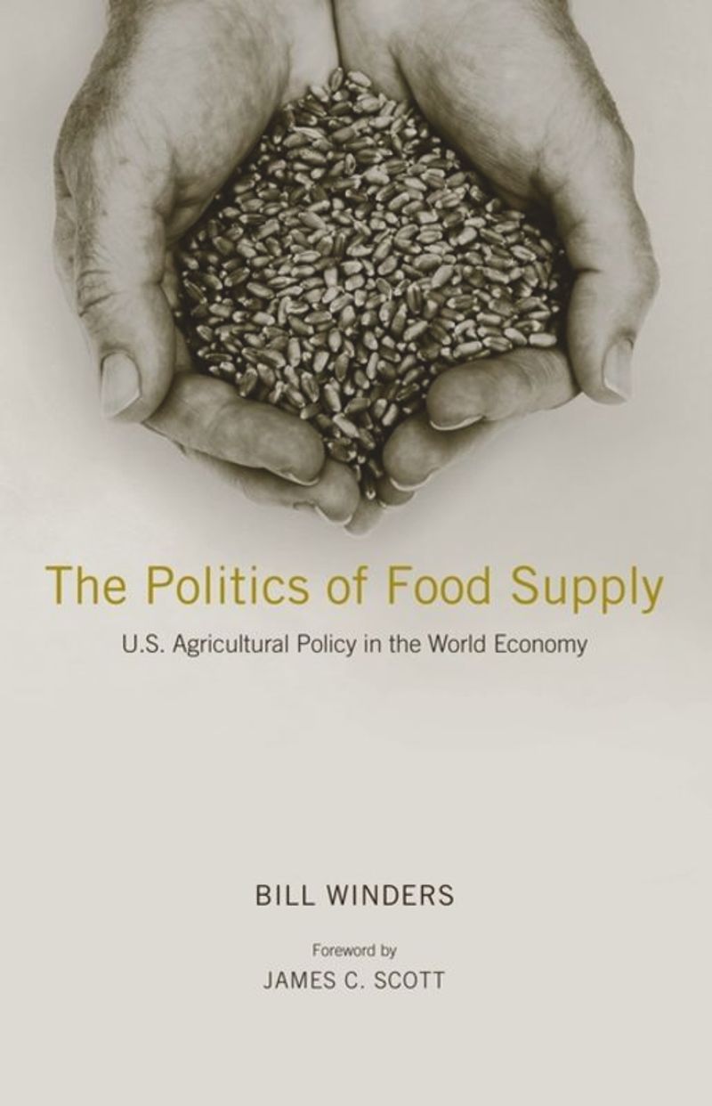 book: The Politics of Food Supply