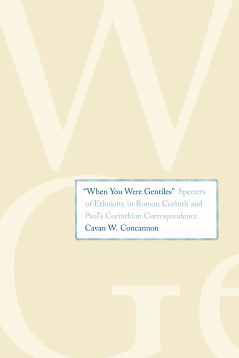 book: "When You Were Gentiles"