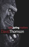 book: Why Acting Matters