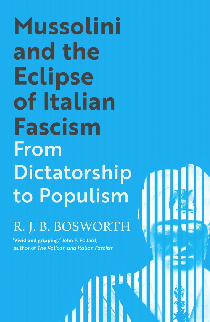 book: Mussolini and the Eclipse of Italian Fascism