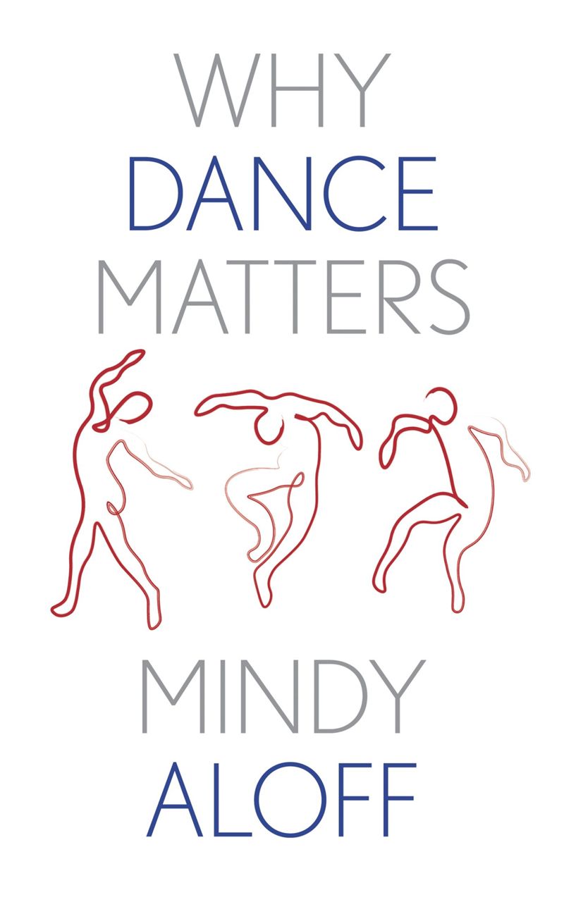 book: Why Dance Matters
