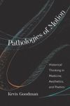 book: Pathologies of Motion