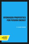Hydrogen Properties for Fusion Energy