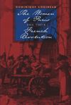 book: The Women of Paris and Their French Revolution