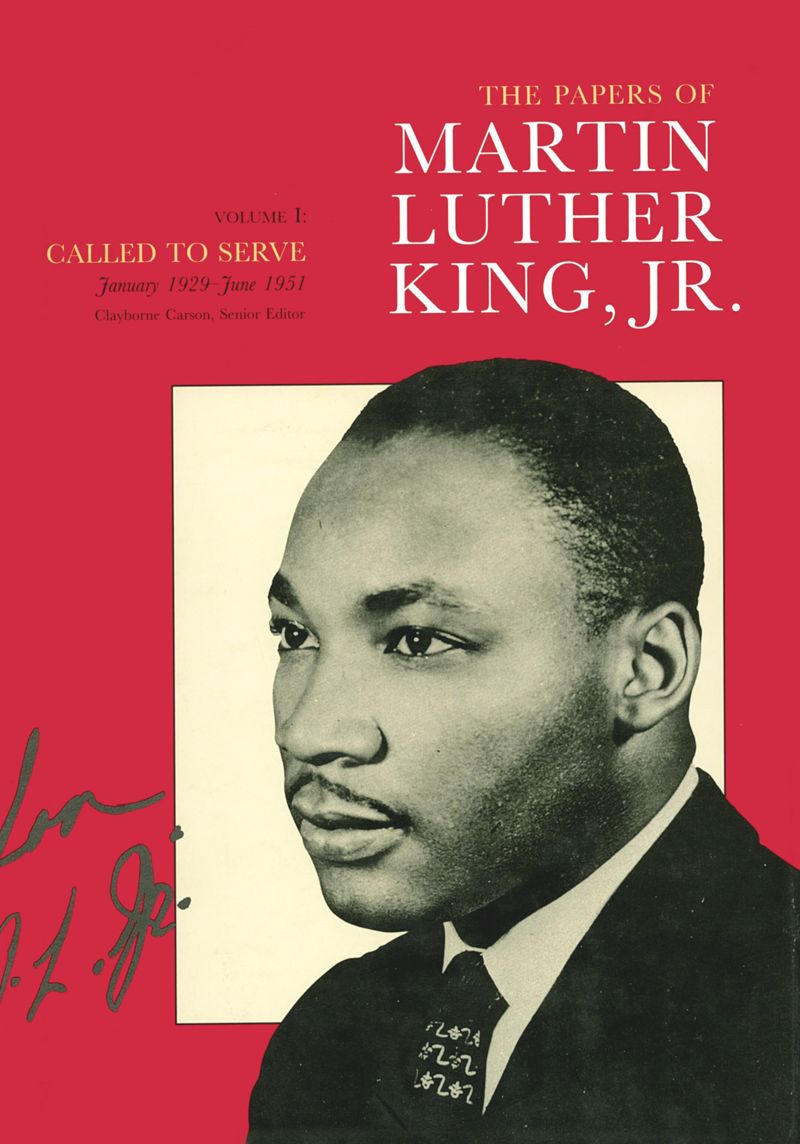 book: Volume 1 The Papers of Martin Luther King, Jr., Volume I