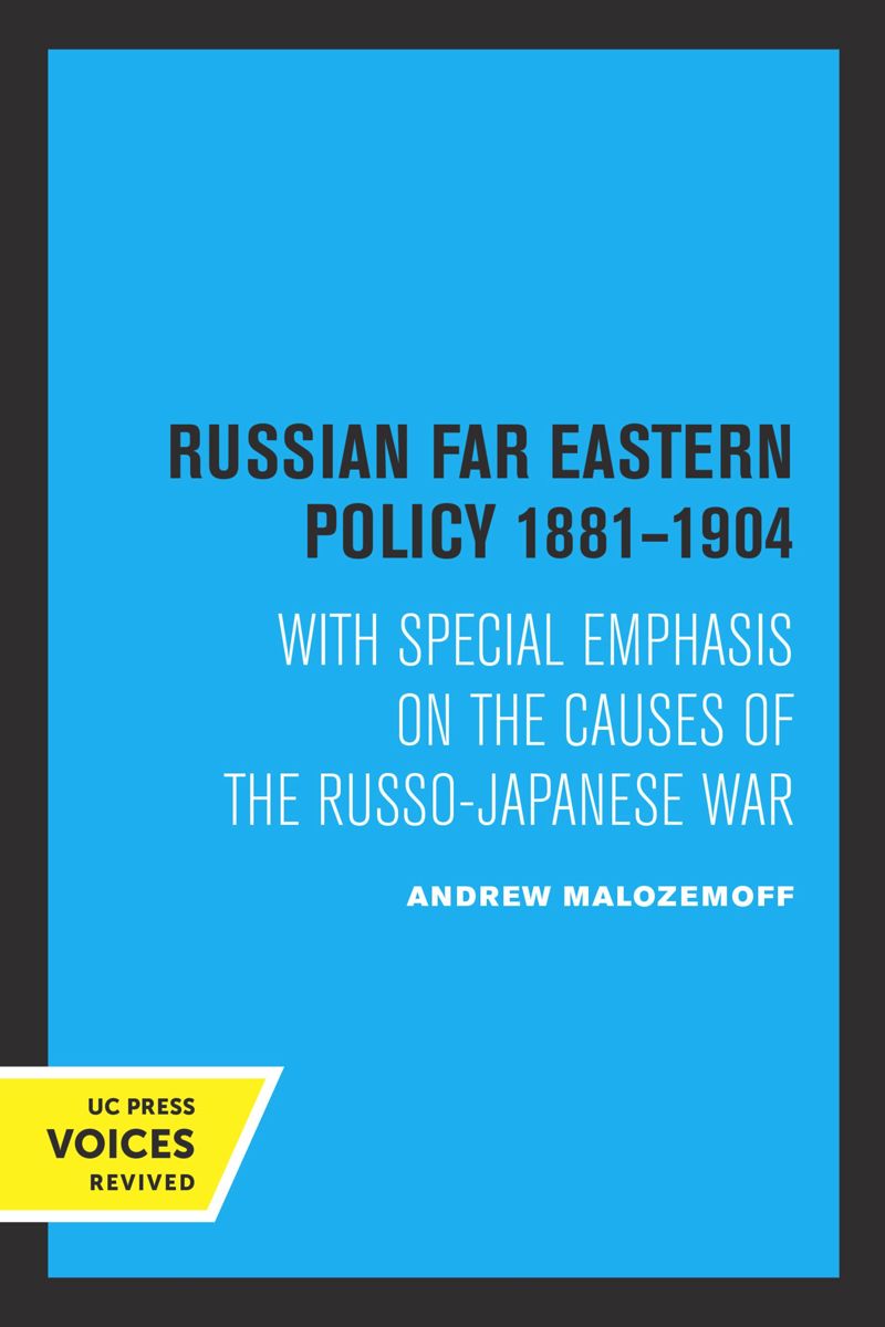 book: Russian Far Eastern Policy 1881-1904