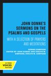 John Donne's Sermons on the Psalms and Gospels