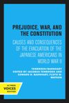 Prejudice, War, and the Constitution