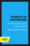 book: The Opening of the Apartheid Mind