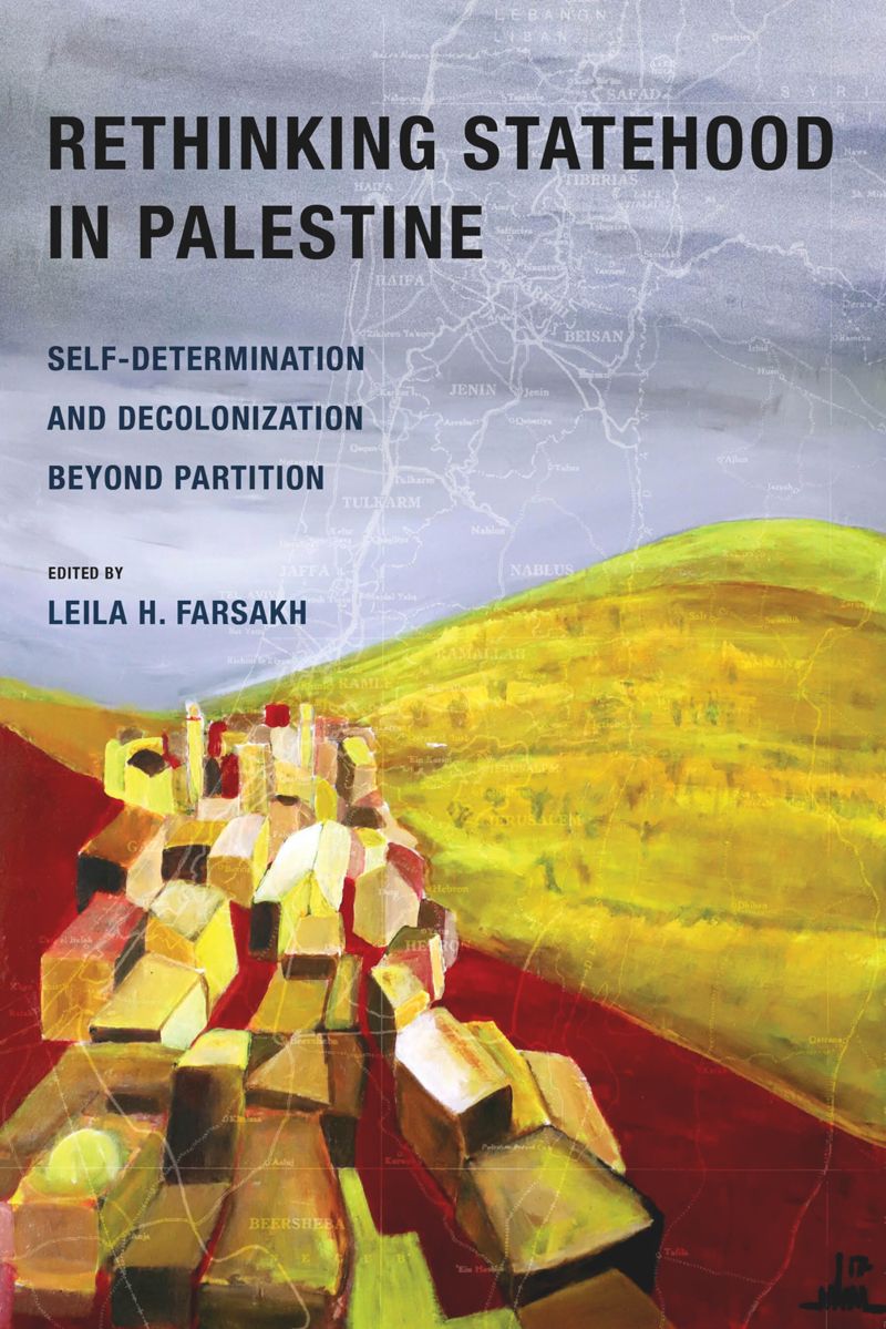 book: Rethinking Statehood in Palestine