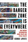 book: The Danger Zone Is Everywhere