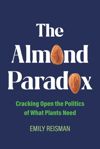 book: The Almond Paradox