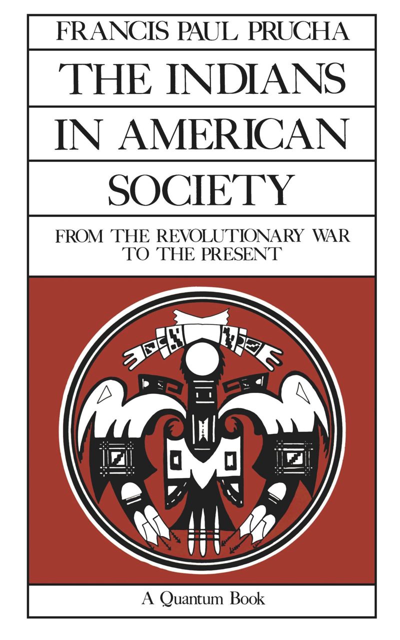 book: The Indians in American Society