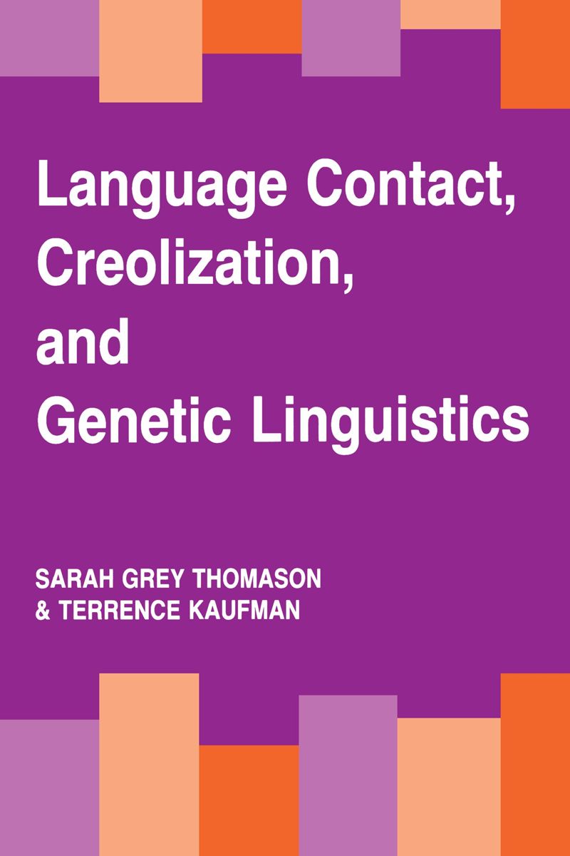 book: Language Contact, Creolization, and Genetic Linguistics