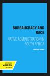 book: Bureaucracy and Race