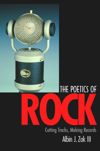 book: The Poetics of Rock