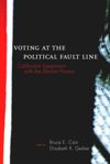 Voting at the Political Fault Line