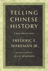 Telling Chinese History