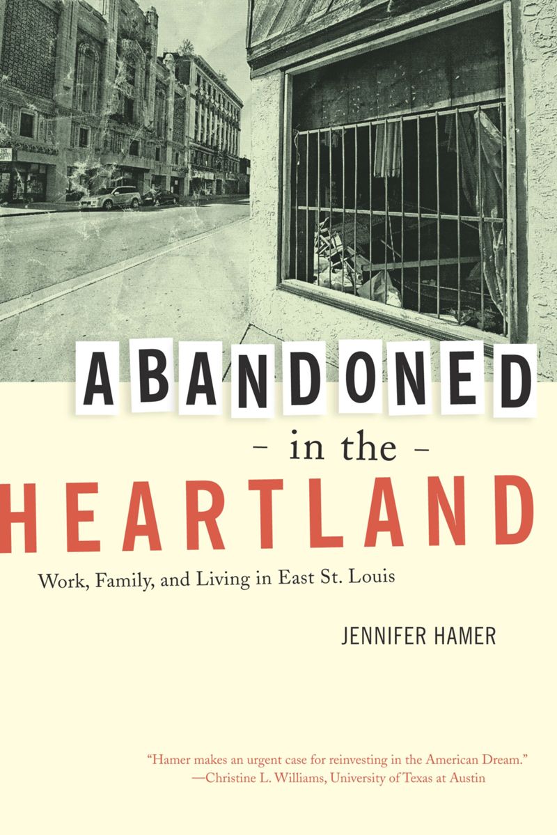 book: Abandoned in the Heartland