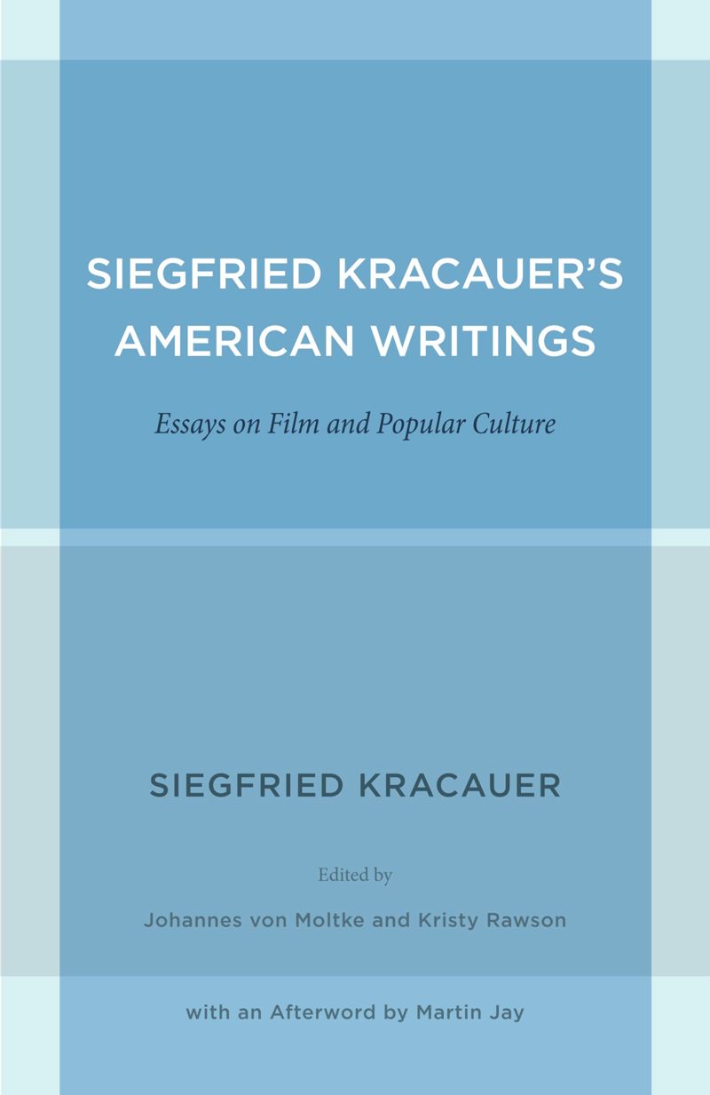 book: Siegfried Kracauer's American Writings