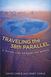 Traveling the 38th Parallel