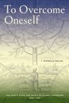 To Overcome Oneself
