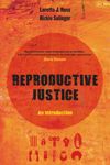 Reproductive Justice