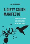 book: A Dirty South Manifesto