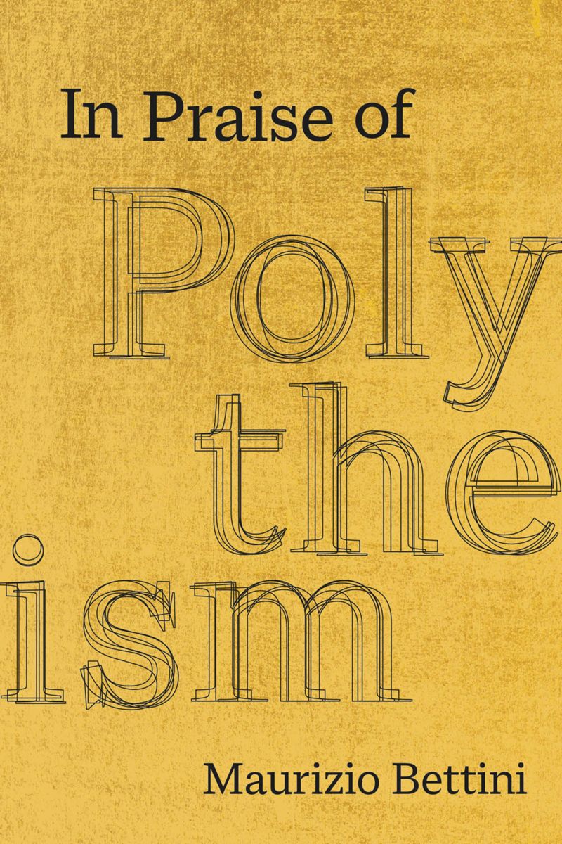book: In Praise of Polytheism