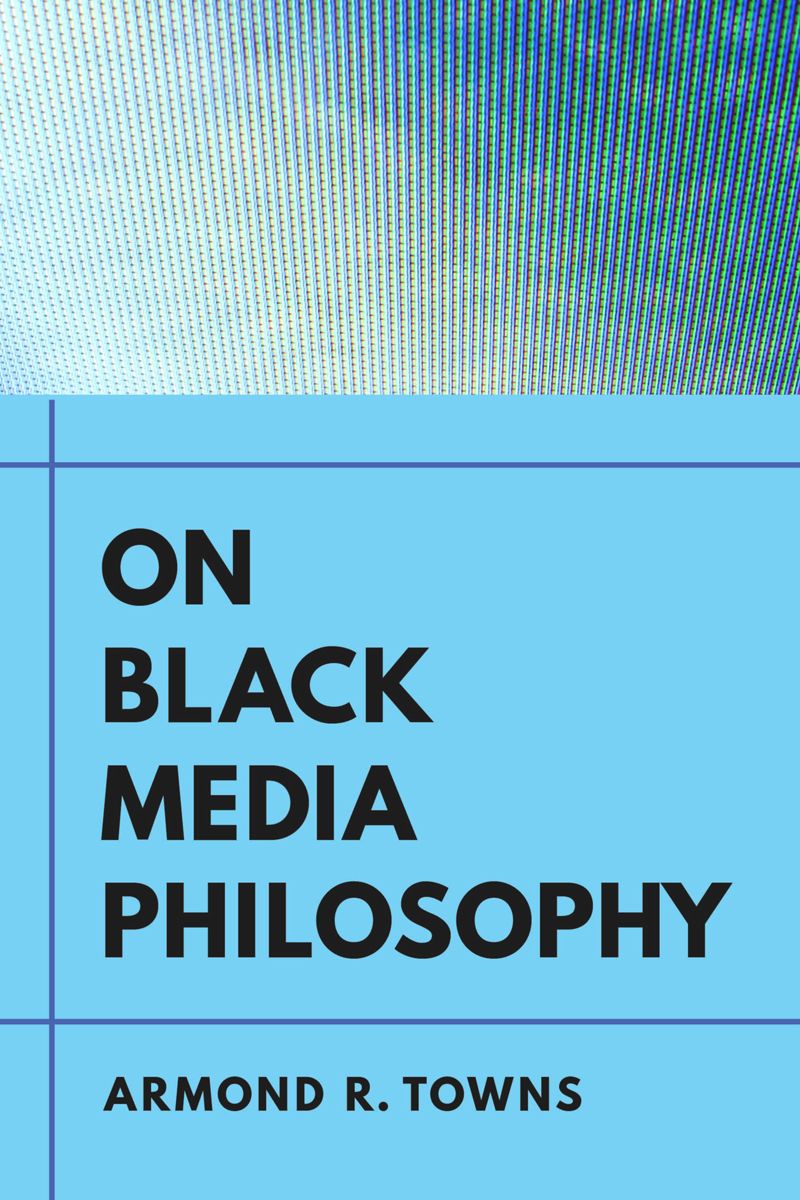 book: On Black Media Philosophy