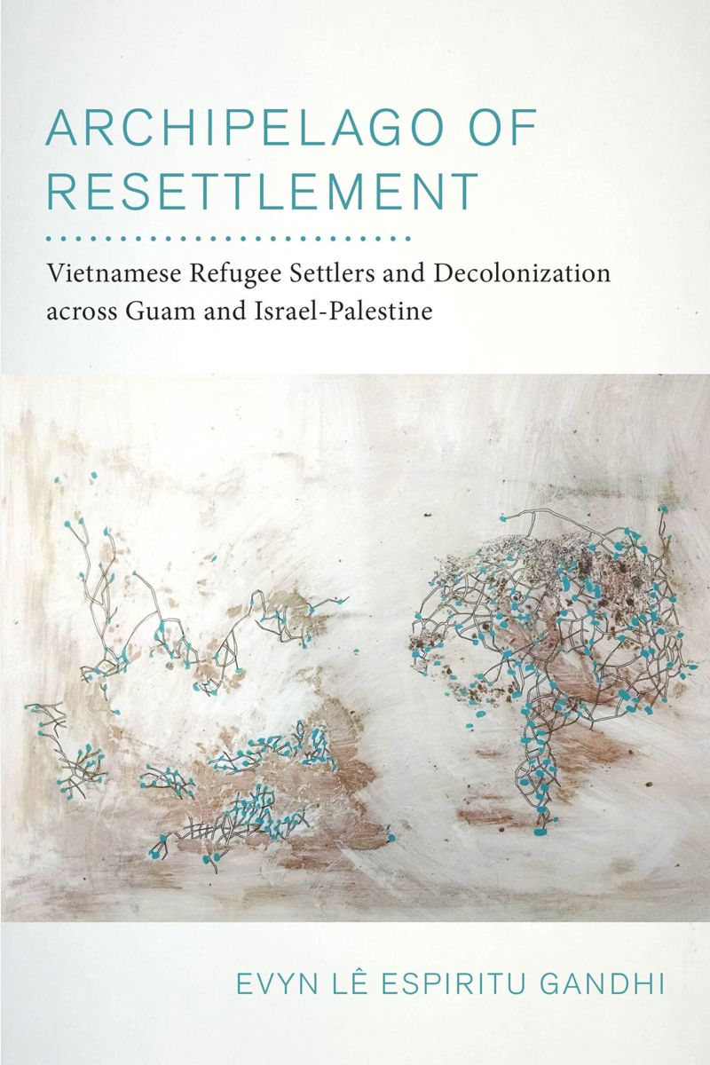 book: Archipelago of Resettlement