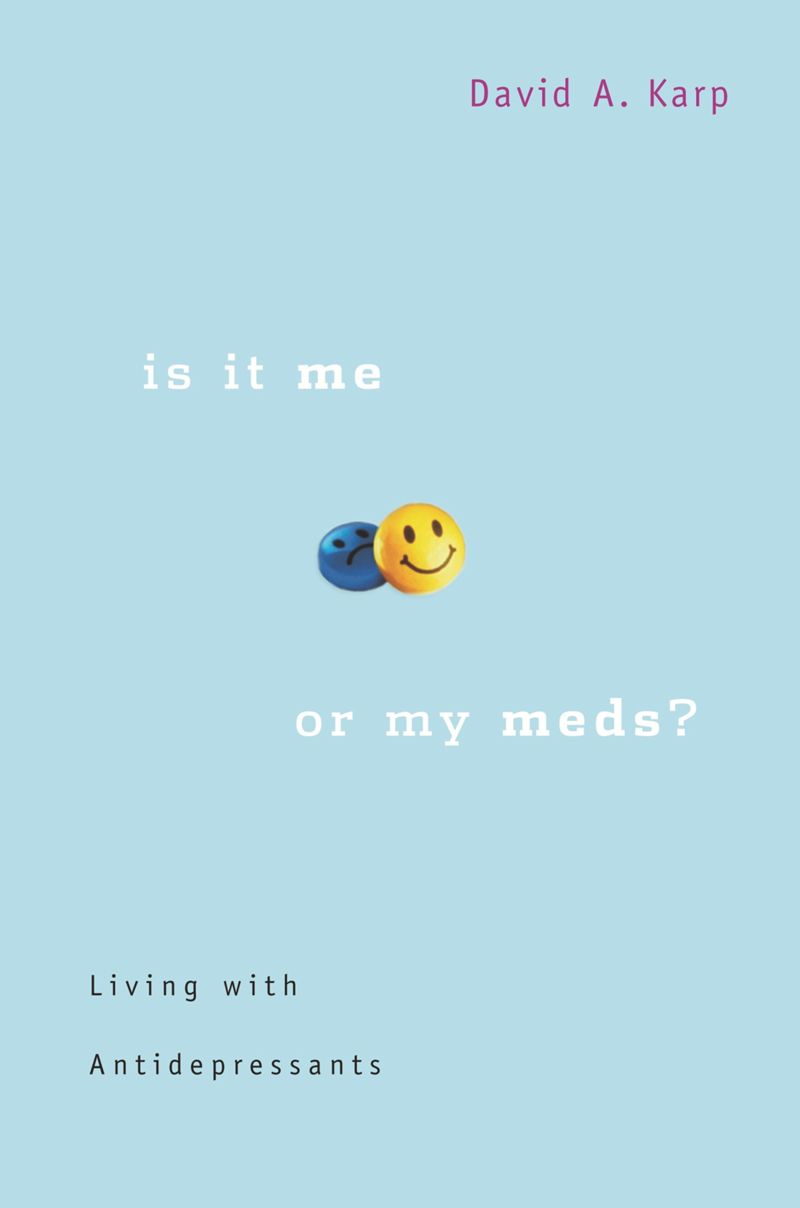 book: Is It Me or My Meds?