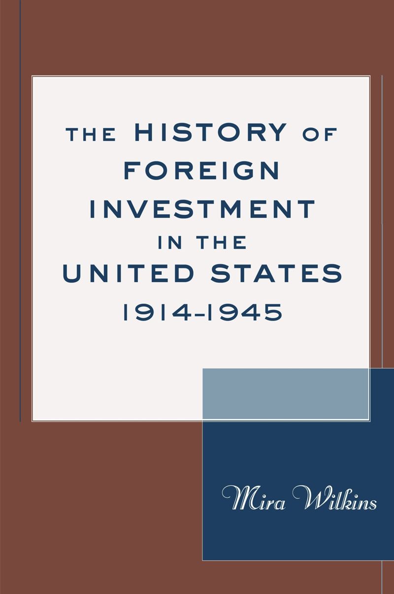 book: The History of Foreign Investment in the United States, 1914–1945