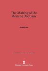 The Making of the Monroe Doctrine