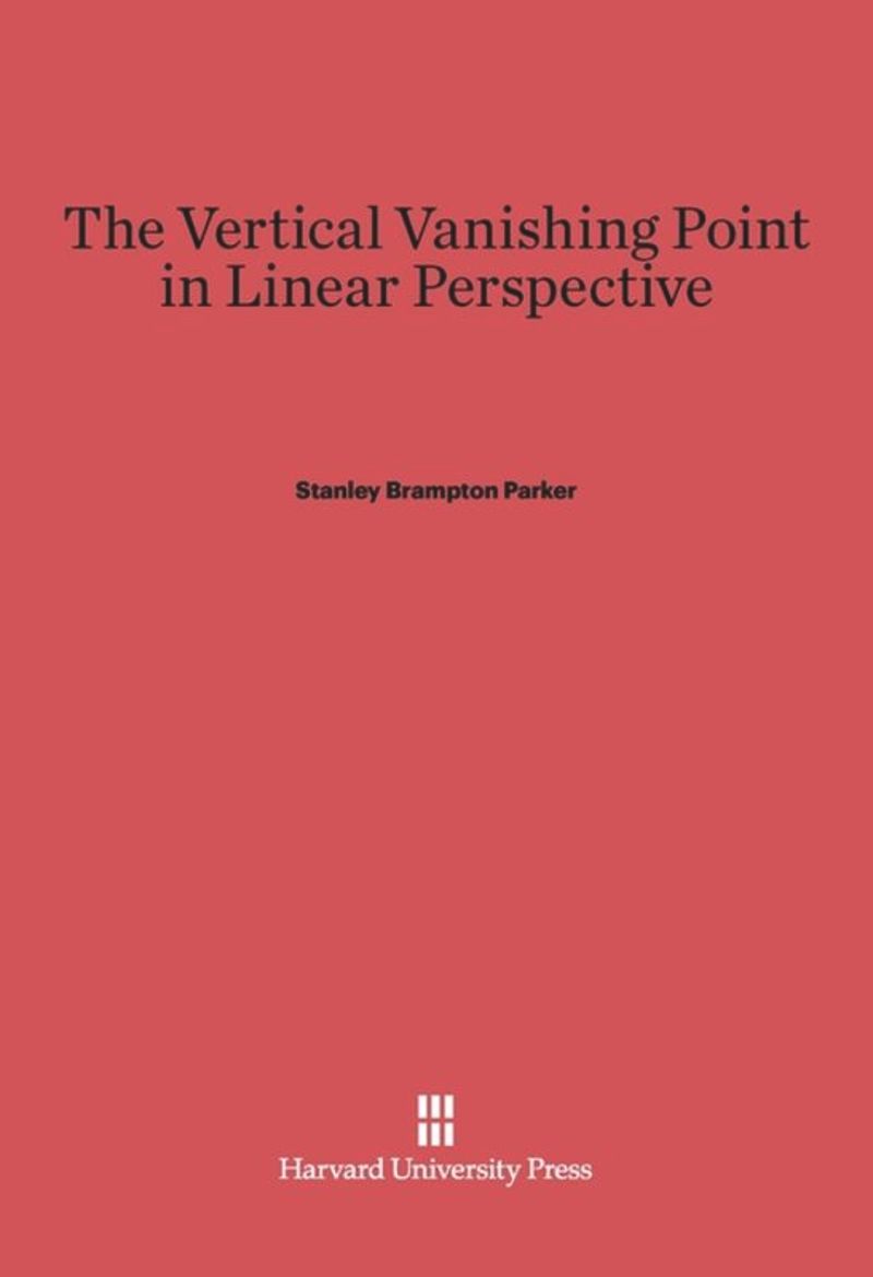 book: The Vertical Vanishing Point in Linear Perspective