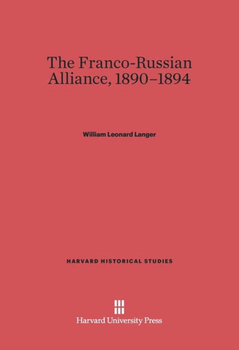 book: The Franco-Russian Alliance, 1890-1894