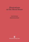 Illustrations on the Moral Sense