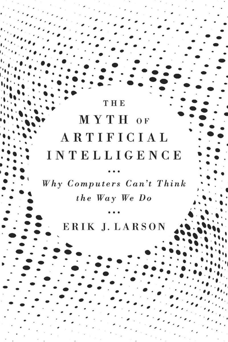 cover - The Myth of Artificial Intelligence
