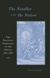 book: The Notables and the Nation