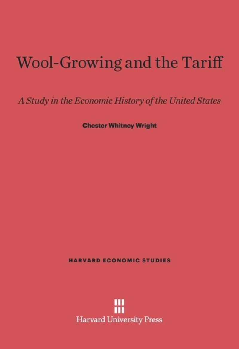 book: Wool-Growing and the Tariff