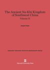 book: Volume II The Ancient Na-Khi Kingdom of Southwest China