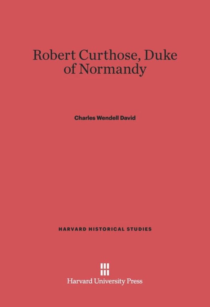 book: Robert Curthose, Duke of Normandy