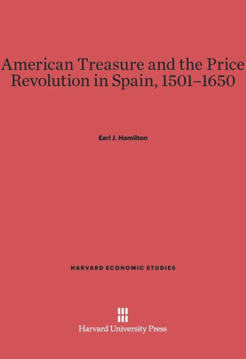 book: American Treasure and the Price Revolution in Spain, 1501–1650