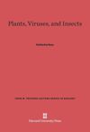 Plants, Viruses, and Insects