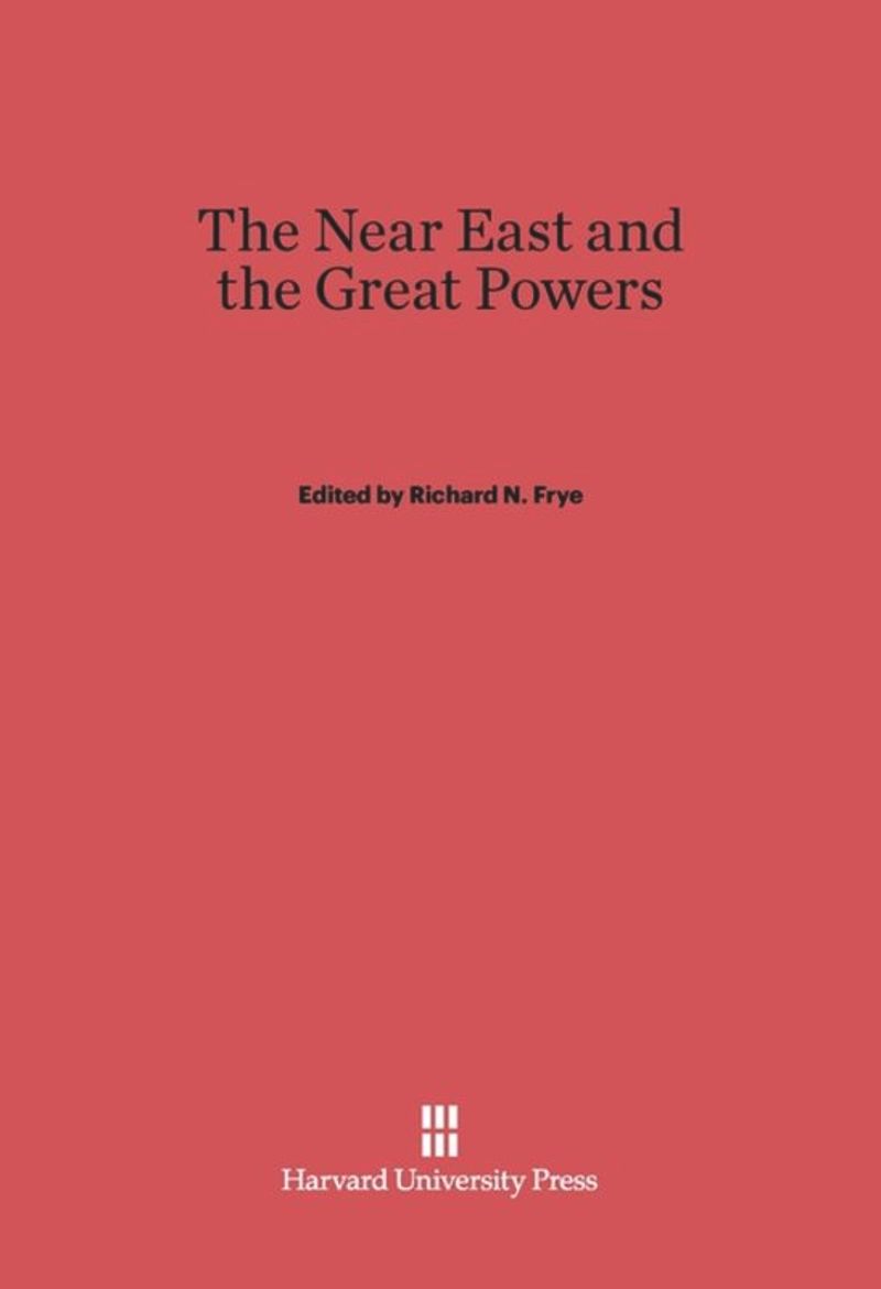 book: The Near East and the Great Powers